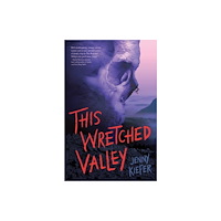 Jenny Kiefer This Wretched Valley (pocket, eng)