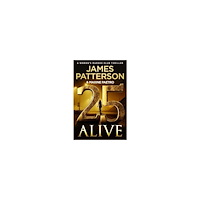 James Patterson 25 Alive (pocket, eng)