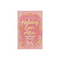 Hannah Grace Holiday Ever After (inbunden, eng)