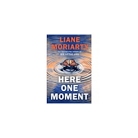 Liane Moriarty Here One Moment (häftad, eng)
