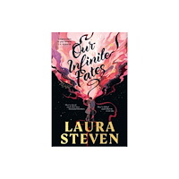 Laura Steven Our Infinite Fates (häftad, eng)