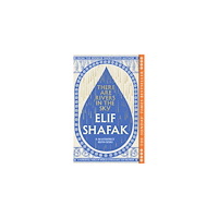 Elif Shafak There are Rivers in the Sky (pocket, eng)