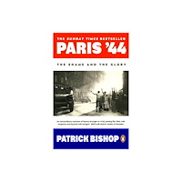 Patrick Bishop Paris '44 (pocket, eng)