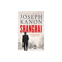 Joseph Kanon Shanghai (pocket, eng)