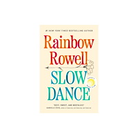 Rainbow Rowell Slow Dance (pocket, eng)