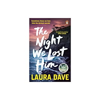 Laura Dave The Night We Lost Him (pocket, eng)