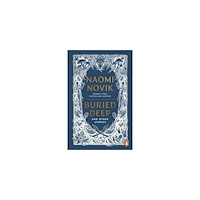 Naomi Novik Buried Deep and Other Stories (pocket, eng)