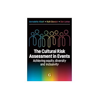 Goodfellow Publishers Limited The Cultural Risk Assessment in Events (häftad, eng)