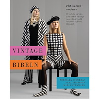Pernilla Vinnerås Vintagebibeln: Vårt svenska modearv (bok, danskt band)
