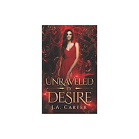 Independently Published Unraveled by Desire (häftad, eng)