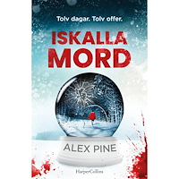 Alex Pine Iskalla mord (inbunden)