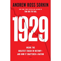 Andrew Ross Sorkin 1929: Inside the Greatest Crash in History--and How It Shattered a Nation (inbunden, eng)