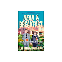 Kat Hillis Dead & Breakfast (pocket, eng)