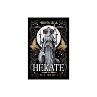 Nikita Gill Hekate (inbunden, eng)