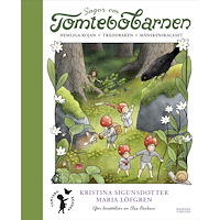 Kristina Sigunsdotter Sagor om Tomtebobarnen (bok, halvklotband)