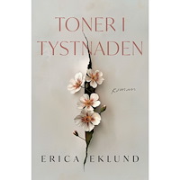 Ordberoende Förlag Toner i tystnaden (inbunden)