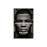 Mark Kriegal Baddest Man (häftad, eng)
