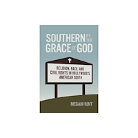 University of Georgia Press Southern by the Grace of God (häftad, eng)