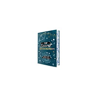 Jessica Walker The Secret Astronomers (inbunden, eng)
