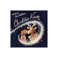 Troubador Publishing Christmas Kisses (inbunden, eng)