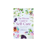 Marie Bruce Wiccan Guide to Self-Care: A Witch's Approach to Healing You (häftad, eng)