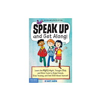 Teacher Created Materials, Inc Speak Up and Get Along! (häftad, eng)