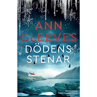 Ann Cleeves Dödens stenar (inbunden)