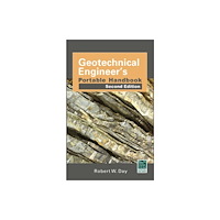 McGraw-Hill Education - Europe Geotechnical Engineers Portable Handbook, Second Edition (häftad, eng)