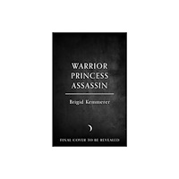 HarperCollins Publishers Warrior Princess Assassin (inbunden, eng)