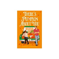 HarperCollins Publishers There’s Pumpkin About You (häftad, eng)