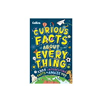 HarperCollins Publishers Curious Facts About Everything (häftad, eng)
