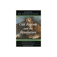 The university of chicago press The Old Regime and the Revolution, Volume II (häftad, eng)
