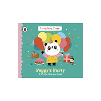 Penguin Random House Children's UK Ladybird Lane: Poppy's Party (bok, board book, eng)