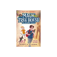 Penguin Random House Children's UK Magic Tree House: Mummies in the Morning (häftad, eng)