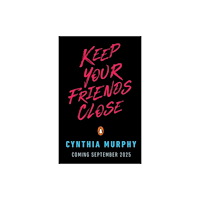 Penguin Random House Children's UK Keep Your Friends Close (häftad, eng)