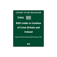 Dorling Kindersley Ltd RHS Gardens of Great Britain and Ireland (inbunden, eng)