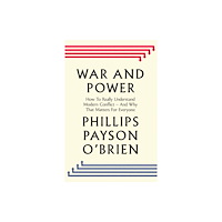 Penguin books ltd War and Power (inbunden, eng)