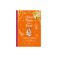 HarperCollins Publishers Winnie-the-Pooh: Once There Was a Bear (inbunden, eng)