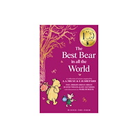 HarperCollins Publishers Winnie-the-Pooh: The Best Bear in all the World (häftad, eng)