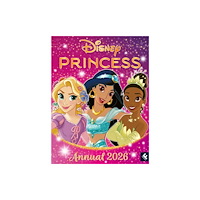 HarperCollins Publishers Disney Princess Annual 2026 (inbunden, eng)