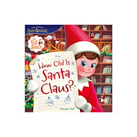 HarperCollins Publishers The Elf on the Shelf: How Old is Santa Claus? (häftad, eng)