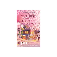HarperCollins Publishers The Vanishing Cherry Blossom Bookshop (häftad, eng)