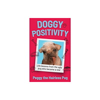HarperCollins Publishers Doggy Positivity (inbunden, eng)