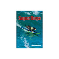 HarperCollins Publishers Super Dogs (häftad, eng)
