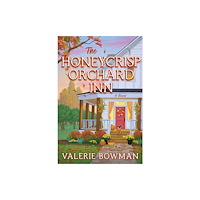 Harpercollins publishers inc The Honeycrisp Orchard Inn (häftad, eng)