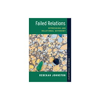 Oxford University Press Inc Failed Relations (häftad, eng)