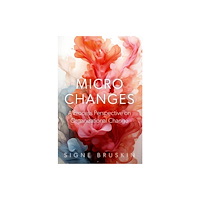 Oxford University Press Inc Micro Changes (inbunden, eng)