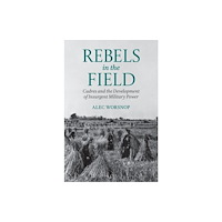 Oxford University Press Inc Rebels in the Field (häftad, eng)