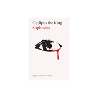 The university of chicago press Oedipus the King, Second Edition (häftad, eng)