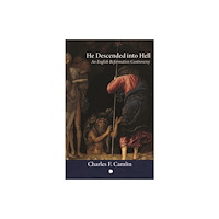 James Clarke & Co Ltd He Descended into Hell (inbunden, eng)